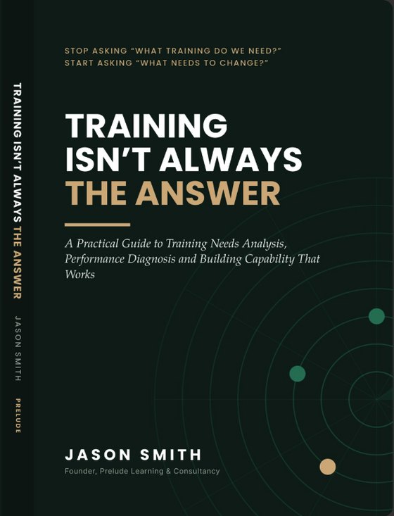 Cover of Training Isn’t Always the Answer by Jason Smith